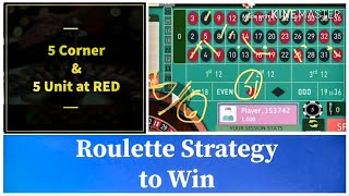 5 Corner and 5 Unit at RED. Roulette winning Strategy. American roulette. European ROULETTE.