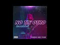 Isachiel x No Tin Otro ( Official Audio ) prod. Aus