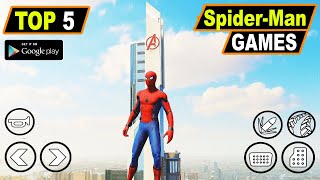 Top 5 Best Spider Man Games For Android 2022 | High Graphics Spiderman Games (Online/Offline)