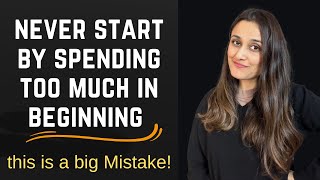How to start anything new - Spending lots of money in the start of a new work is not the solution