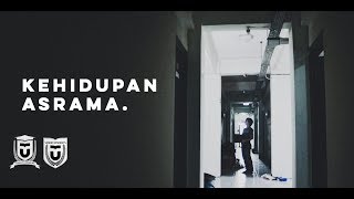 KEHIDUPAN ASRAMA