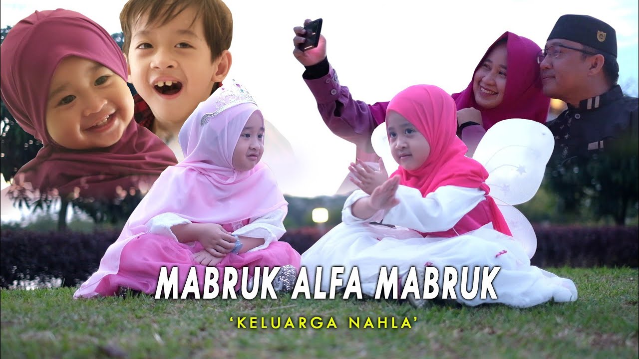 MABRUK ALFA MABRUK NEW (Selamat Ulang Tahun) - COVER KELUARGA NAHLA MABRUK ALFA MABRUK NEW (Selamat Ulang Tahun) - COVER KELUARGA NAHLA