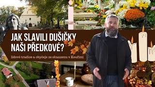 Jak slavili Dušičky naši předkové? Tradice a obyčeje ze skanzenu Kouřim