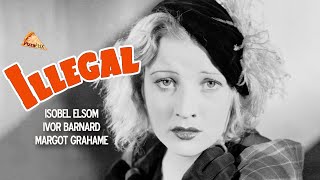 Illegal (1932) 🍕FIRST-TIME on YouTUBE🍕