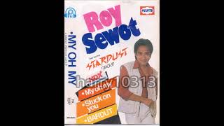 I Just Called To Say I Love You Roy Sewot Stardust Group