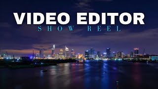 Video Editor Show Reel | Portfolio | VN 2023