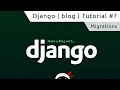 Django Tutorial #7 - Migrations