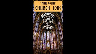 Mine Gothi // Church Jobs // Norse Pagan