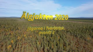 Älgjakten 2020 - avsnitt 2