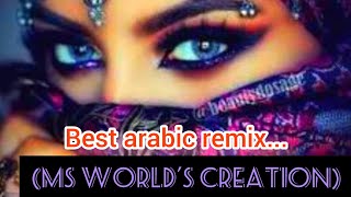 ArabicRemixOh Oo (Omar Borkan)New Arabic Remix...#MSworld'sCreation