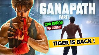 GANAPATH Movie Release Date Announcement | Tiger Shroff | Kriti Sanon | Sumit pawar