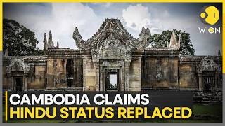 Cambodia Accuses Thailand of Cultural Erasure; Temple Dispute Fuels New Diplomatic Crisis | WION