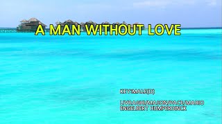 A Man Without Love by Engelbert Humperdinck Xtreme Magic Sing (HD Karaoke)