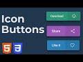 How to Create Amazing Buttons With Icons using HTML & CSS