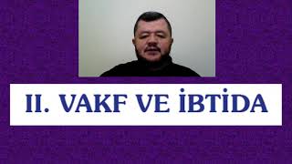 Vakıf ve İbtida I | Tashih-i Huruf Dersleri