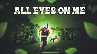 All Eyes On Me Free Fire Montage Edit | Instagram trending song | free fire status