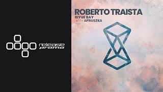 PREMIERE: Roberto Traista - Afruszka [Time After Time]