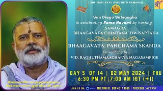 Day 5: ಭಾಗವತ ದ್ವಿಸಪ್ತಾಹ - ಪಂಚಮ ಸ್ಕಂಧ: ಶ್ರೀ ರಘೂತ್ತಮ ಆಚಾರ್ಯ ನಾಗಸಂಪಿಗೆ