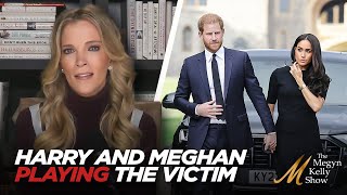 Meghan Markle and Prince Harry Continue Playing the Victim and Displaying Hypocrisy, w/ Dan Wootton