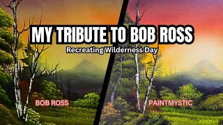 Recreating Bob Ross's Final Painting - Wilderness Day | A Tribute @bobross_thejoyofpainting