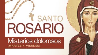 SANTO ROSARIO - Misterios dolorosos (Martes y Viernes)