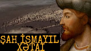 Şah Ismayıl Xətai