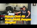 HONDA CIVIC FD K20- Tukar Engine Lebih Jimat Masa Dan Duit. Dah Overhoul Tapi Ada Masalah Lagi?