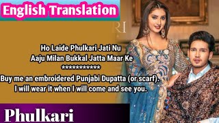 Phulkari Song Lyrics English Translation | Karan Randhawa |  Lyrics |  Rav Dhillon |  Punjabi Song |