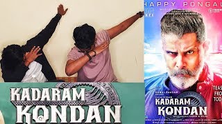 Kadaram Kondan Teaser & Trailer Reaction and Review|Chiyaan Vikram Kadaram Kondan Teaser Reaction
