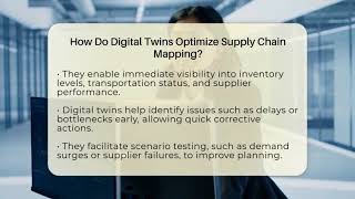 How Do Digital Twins Optimize Supply Chain Mapping? - Smart Logistics Network