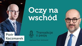 Transakcje z pasją - Piotr Kaczmarek S03E02