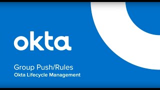 Okta Product Demos | Best Practices for Okta Lifecycle Management