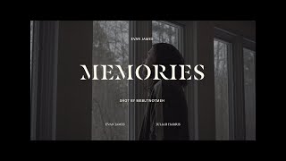 Evan James- Memories (Official Music Video)