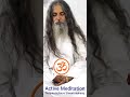 Active Meditation