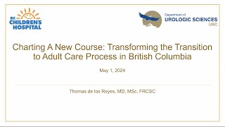 Charting a New Course: Transforming the Transition to Adult Care Process in British Columbia