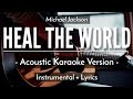 Heal The World [Karaoke Acoustic] - Michael Jackson [HQ Audio]