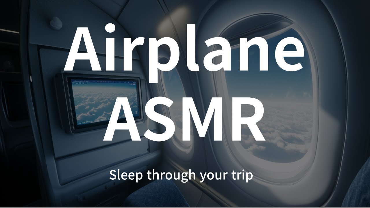 Airplane Asmr Youtube