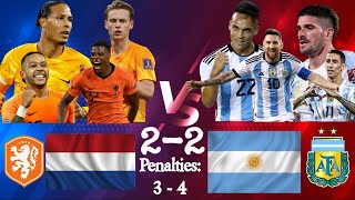 Argentina vs Netherlands (Quarter-Final) || Full Match Highlights || Qatar World Cup 2022 ||