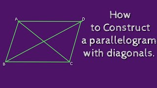 How to draw a parallelogram with diagonals. shsirclasses.