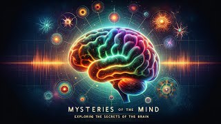 Mysteries of the Mind: The Convergence of Neuropsychology & Neurobiology