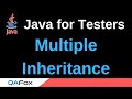 Java for Testers - Part 155 - Multiple Inheritance Demonstration