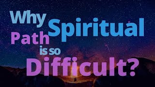 why Spiritual Path is so Difficult | Swami Harinamananda | English