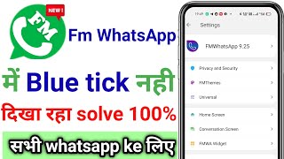 fm WhatsApp Blue tick problem solve| gb whatsapp Blue tick problem solve
