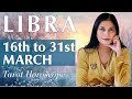 LIBRA Tarot reading from 16th to 31st March  2024