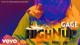 Gage - High N Up (Official Audio)