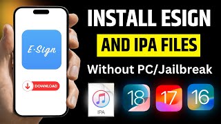 Install Esign on iPhone (iOS 15-18) | Install IPA Files on iPhone \u0026 iPad Without Jailbreak