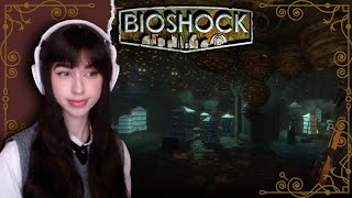 Exploring Arcadia || Bioshock [Part 3]