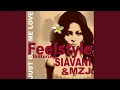 Just Give Me Love (feat. Siavani & MzJ)