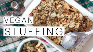 DIY Vegan Stuffing Recipe | Vegetarian Dressing | VEGAN HOLIDAY Cooking | VEGAN CHRISTMAS Recipe