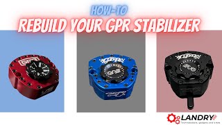 HOW-TO: Rebuild your GPR Stabilizer